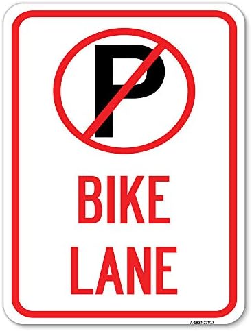 Nem Parkolás (Szimbólum) bicikliút | 18 X 24 Nehéz-Es Alumínium Rozsda Bizonyíték Parkolás Jel | Megvédje A Business